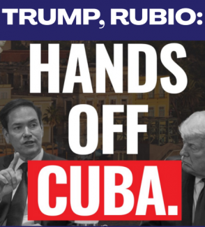 Trump Rubio Hands off Cuba